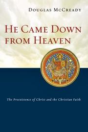 He Came Down from Heaven by Douglas McCready