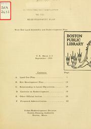 Cover of: Supporting documentation to the redevelopment plan: west end land assembly and redevelopment plan, u. R. Mass. 2-3. by Boston Housing Authority.