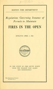 Regulations governing issuance of permits to maintain fires in the open