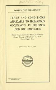 Terms and conditions applicable to hazardous occupancies in buildings used for habitation (paint shops, carpenter shops, upholstery shops, storage of excelsior, sawdust, rags, paper, etc.)