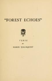 Cover of: Forest echoes | Marie Malmquist