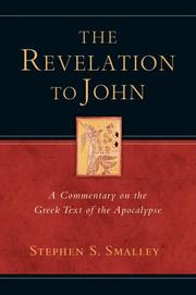 Cover of: The Revelation to John: A Commentary on the Greek Text of the Apocalypse