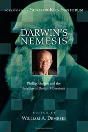 Cover of: Darwin's nemesis: Phillip Johnson and the intelligent design movement