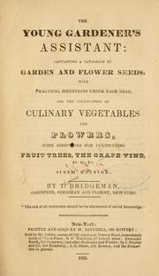 Cover of: The young gardener's assistant by Thomas Bridgeman