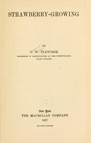 Cover of: Strawberry-growing by S. W. Fletcher