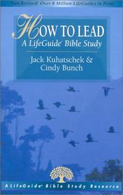 Cover of: How to Lead a Lifeguide Bible Study (Lifeguide Bible Studies) by Cindy Bunch, Jack Kuhatschek