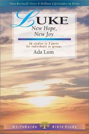 Cover of: Luke: New Hope, New Joy : 26 Studies in 2 Parts for Individuals or Groups (A Lifeguide Bible Study)