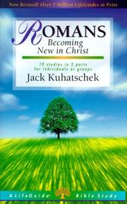 Cover of: Romans: Becoming New in Christ  by Jack Kuhatschek