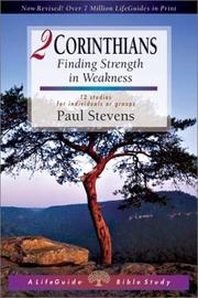 Cover of: 2 Corinthians: Finding Strength in Weakness (Life Guide Bible Studies)