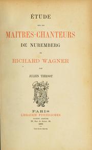 Cover of: Étude sur les Maîtres-chanteurs de Nuremberg de Richard Wagner.