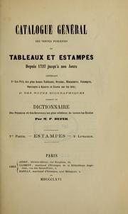 Cover of: Catoloque général des ventes publiques de tableaux et estampes depuis 1737 jusqu'à nos jours. by Pierre François Defer