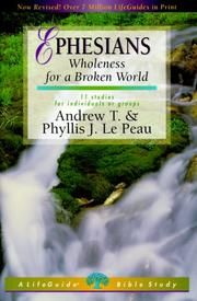 Ephesians by Andrew T. Le Peau, Phyllis J. Le Peau