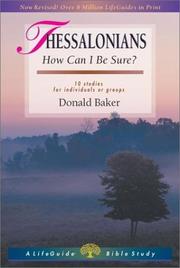 Cover of: 1 & 2 Thessalonians: How Can I Be Sure? : 10 Studies for Individuals or Groups (A Lifeguide Bible Study)