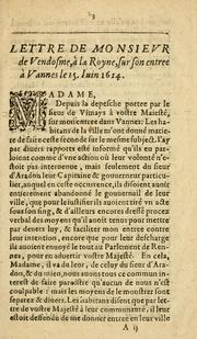 Cover of: Lettre de Monsievr de Vendosme, a la Royne, sur son entree à Vannes, le 15. Iuin 1614.