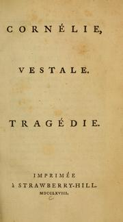 Cover of: Cornélie, vestale: Tragédie