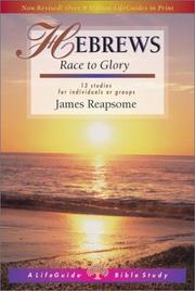 Cover of: Hebrews: Race to Glory  by James Reapsome