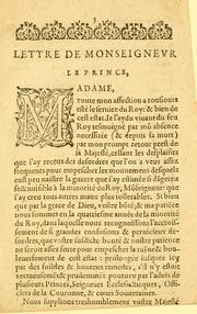 Cover of: Dovble de la lettre escritte par Monsignevr le Prince de Condé: a la Reyne, Regente mere du Roy, le 19 Feburier mil six cens quatorze [1614]