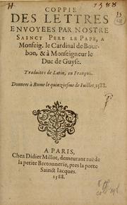 Cover of: Coppie des lettres envoyees par Nostre Sainct Pere le Pape by Sixtus V Pope