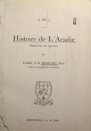 Cover of: Histoire de L'Acadie, province de Québec