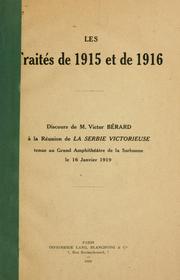 Cover of: Les traités de 1915 et de 1916: discours à la réunion de la Serbie victorieuse tenue au Grand Amphithéatre de la Sorbonne le 16 janvier 1919.