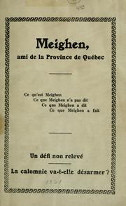 Meighen, ami de la province de Québec