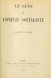 Cover of: Le sens du conflit socialiste.