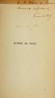 Cover of: Alfred de Vigny by Roz, Firmin