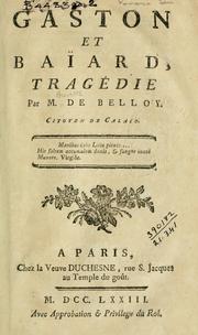 Cover of: Gaston et Baiard: tragédie.