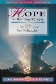 Cover of: Hope: Your Heart's Deepest Longings : 8 Studies for Individuals or Groups (Life Guide Bible Studies)