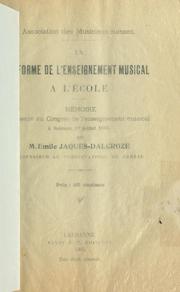 Cover of: La réforme de l'enseignement musical a l'école.