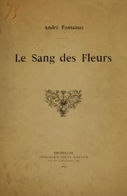 Cover of: Le sang des fleurs