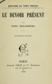 Cover of: Le devoir présent.