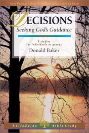 Cover of: Decisions Seeking God:s Guidance : 9 Studies for Individuals or Groups