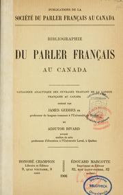 Bibliographie du parler français au Canada by Geddes, James