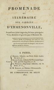 Cover of: Promenade ou itinéraire des jardins d'Ermenonville by Stanislas comte de Girardin