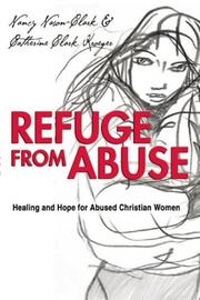 Cover of: Refuge from Abuse: Healing and Hope for Abused Christian Women
