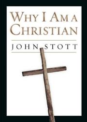 Cover of: Why I Am a Christian by John R. W. Stott