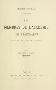 Cover of: Les membres de l'Académie des beaux-arts depuis la fondation de l'Institut.