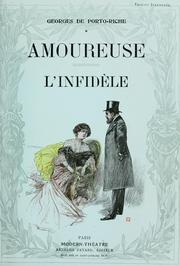 Cover of: Amoureuse: L'infidèle.  Illus. d'après les dessins de Paul Thiriat