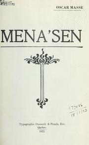 Cover of: Mena'sen, le rocher au pin solitaire (légende sherbrookoise).