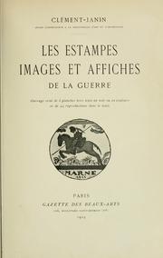 Les estampes, images et affiches de la guerre by Noël Clément-Janin