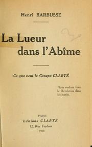 Cover of: La lueur dans l'abîme by Henri Barbusse