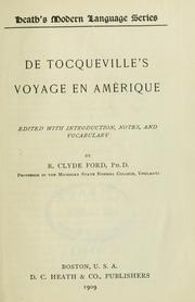 Cover of: De Tocqueville's voyage en Amérique by Alexis de Tocqueville, Alexis de Tocqueville