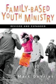 Family-based youth ministry by Mark DeVries