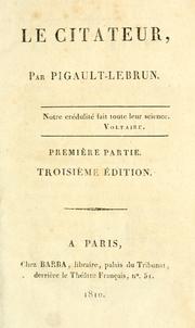 Cover of: Le citateur by Pigault-Lebrun