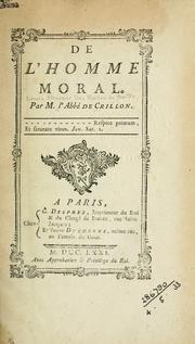 Cover of: De l'homme moral: Par l'Abbé de Crillon