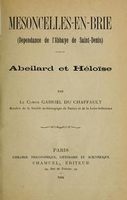 Cover of: Mesoncelles-en-Brie (dépendance de l'Abbaye de Saint-Denis).: Abeilard et Héloîse.