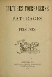 Cover of: Cultures fourragères, pâturages et pelouses