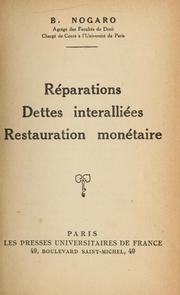 Cover of: Réparations, dettes interalliées, restauration monétaire. by Bertrand Nogaro