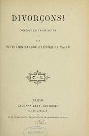 Cover of: Divorçons! by Victorien Sardou, Victorien Sardou